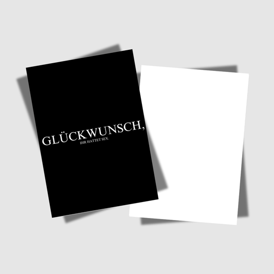 GLÜCKWUNSCH, IHR HATTET SEX.
